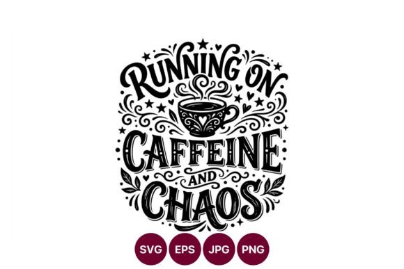Running on Caffeine and Chaos Coffee Graphics